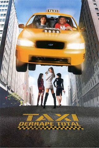 Taxi: Derrape total poster