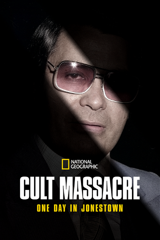 Cult Massacre: One Day in Jonestown poster