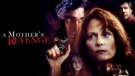 A Mother's Revenge poster