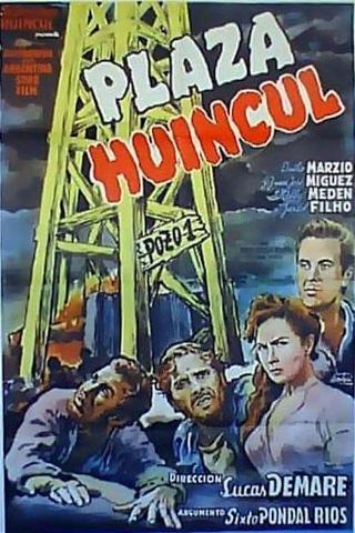 Plaza Huincul poster