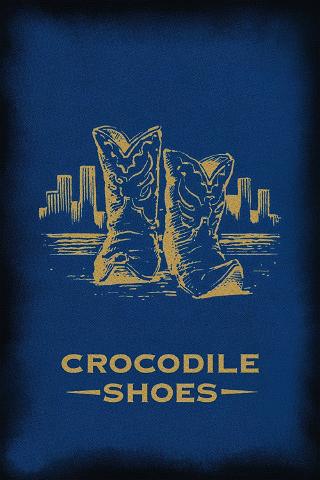 Crocodile Shoes poster