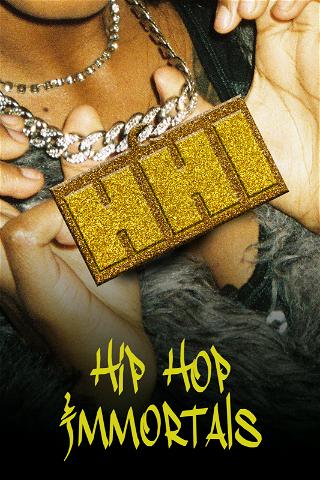 Hip Hop Immortals poster