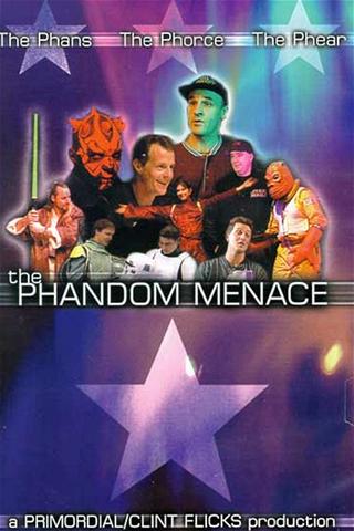 The PhanDom Menace poster