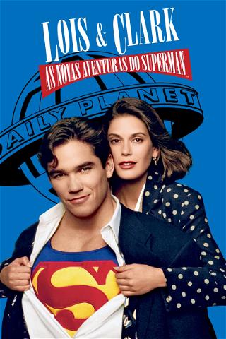 Lois & Clark: As Novas Aventuras do Superman poster