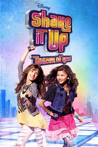 Shake It Up – Tanzen ist alles poster