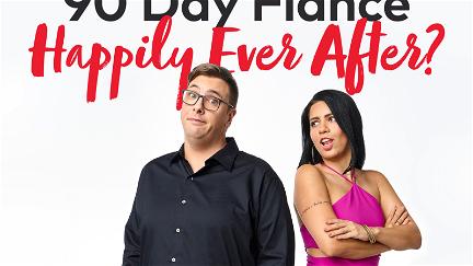 90 Day Fiance: Happily Ever After? Tell All poster