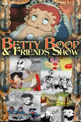 Betty Boop and Friends Show poster