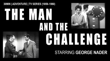 The Man and the Challenge poster