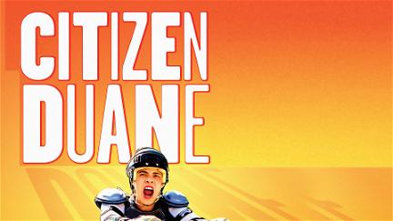 Citizen Duane poster