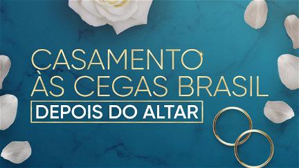 Love Is Blind Brazil: After the Altar poster