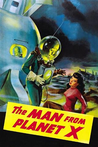 L'uomo dal pianeta X poster