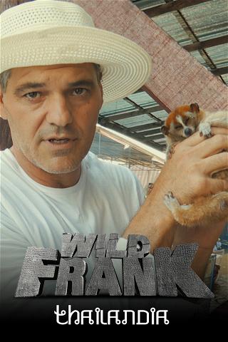Wild Frank: Thailandia poster