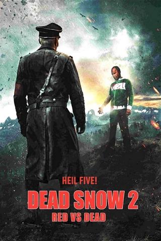 Dead Snow 2: Red vs Dead poster
