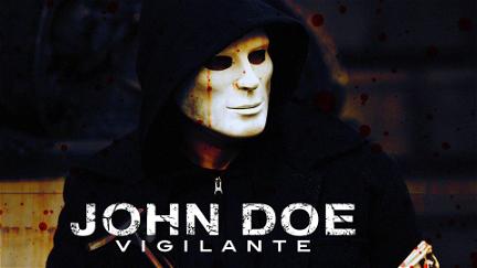 John Doe: el vigilante poster