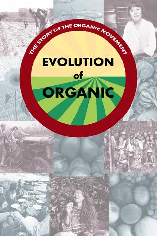 Evolution of Organic poster