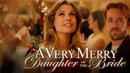 A Very Merry Daughter of the Bride poster