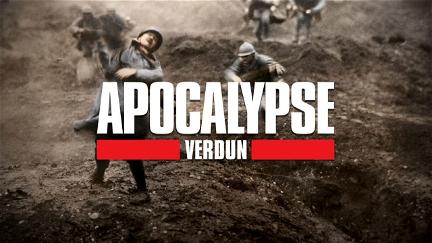 Apocalypse: The Battle of Verdun poster