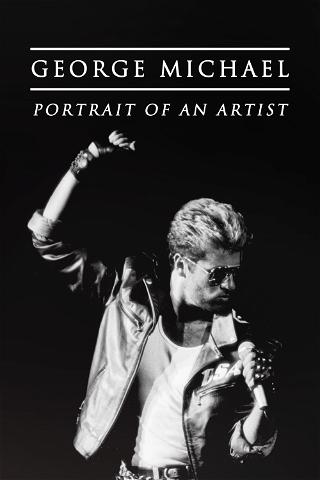 George Michael - Portrait of an Artist poster