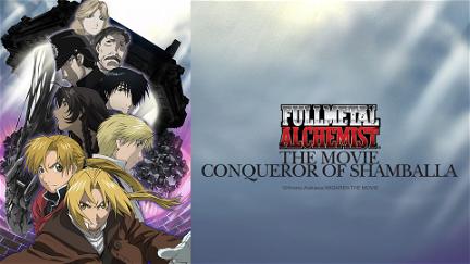 Fullmetal Alchemist: The Conqueror of Shamballa poster