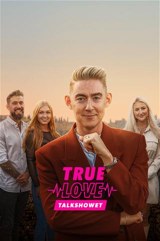 True Love - Talkshowet poster