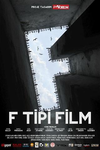 F Tipi Film poster