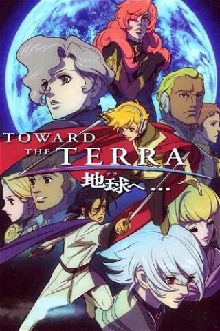Toward the Terra... poster