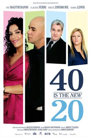40 is the New 20 poster