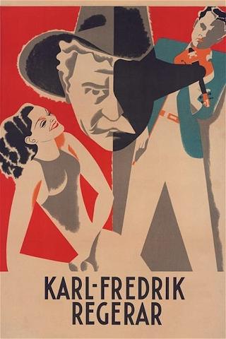 Karl Fredrik regerar poster