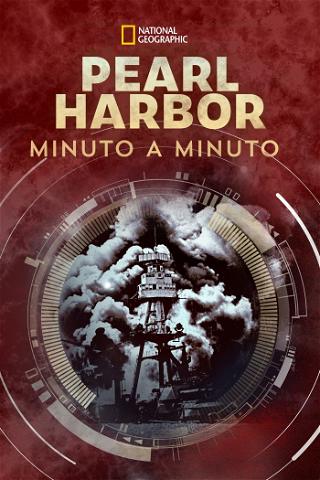 Pearl Harbor: Minuto a Minuto poster