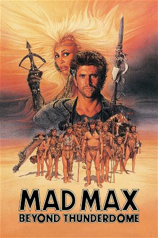 Mad Max 3: Beyond Thunderdome poster
