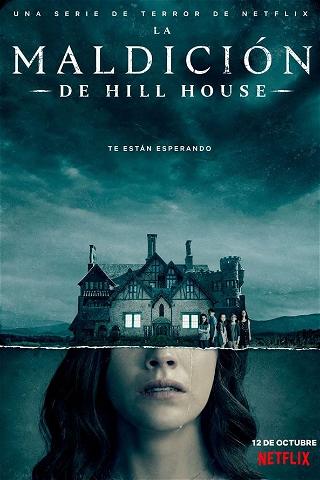 La maldición de Hill House poster