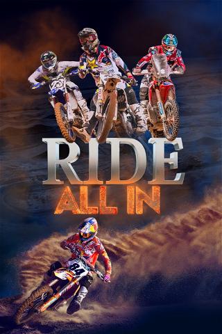 Ride: All In poster