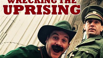 Wrecking the Uprising poster