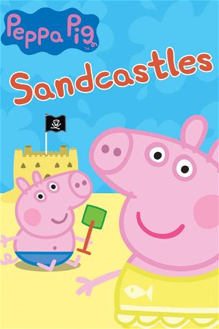 Peppa Pig: Sandcastles poster