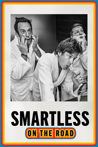 Smartless on the road poster