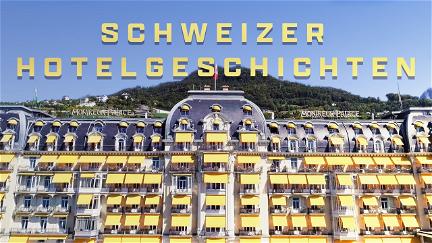 Schweizer Hotelgeschichten poster