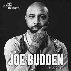 The Joe Budden Podcast poster