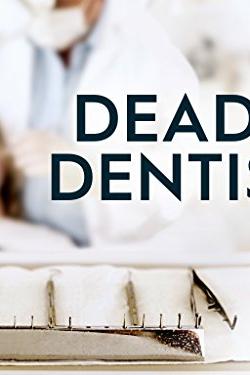 Deadly Dentists poster