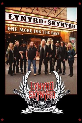 Lynyrd Skynyrd: One More For The Fans poster
