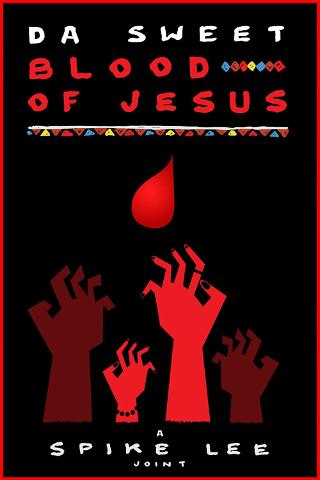 The Sweet Blood of Jesus poster