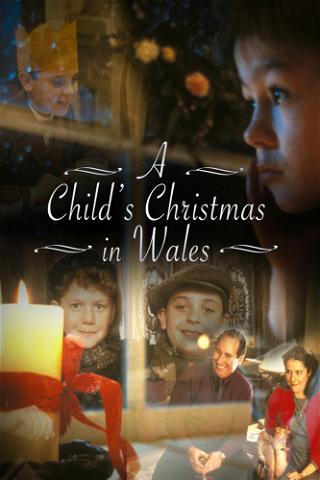 A Child's Christmas in Wales poster