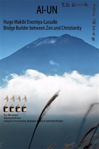 Ai-un: Hugo Makibi Enomiya-Lassalle. Brückenbauer zwischen Zen und Christentum poster
