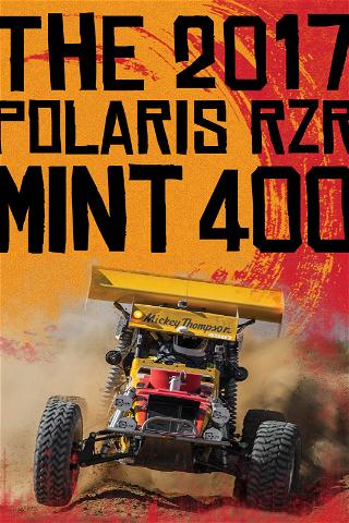 The 2017 Polaris RZR Mint 400 poster