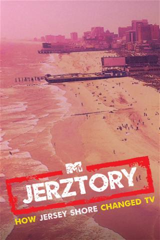 Jerztory: How Jersey Shore Changed TV poster
