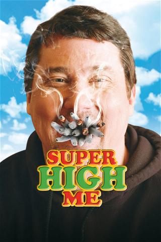 Super High Me poster