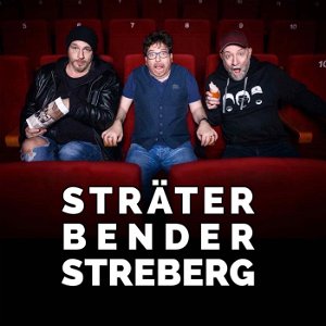 Sträter Bender Streberg - Der Podcast poster