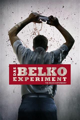 Das Belko Experiment poster