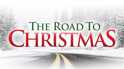 The Road to Christmas poster