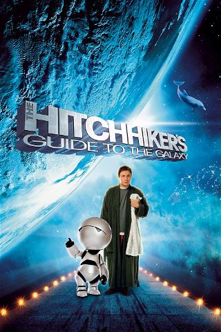 The Hitchhikers Guide to the Galaxy poster
