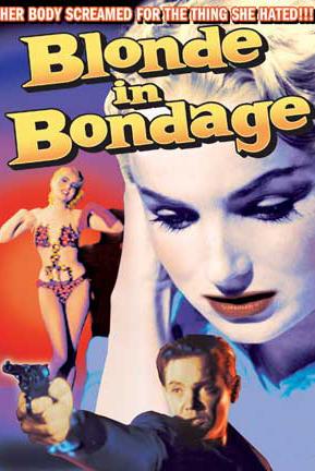 Blonde in Bondage poster